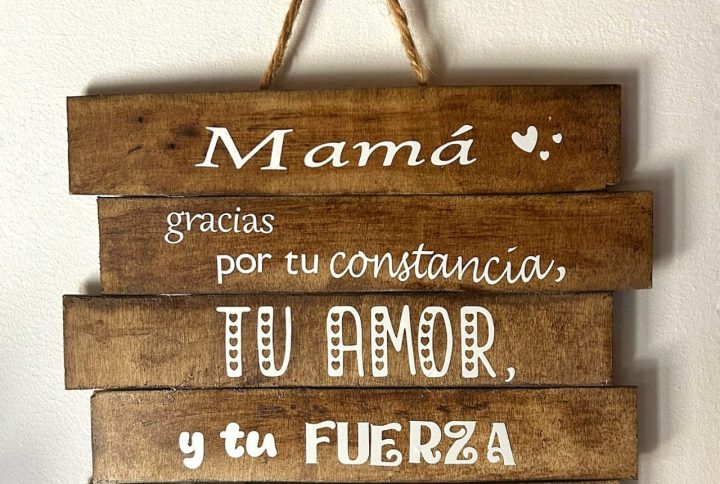 cuadro, personalizado, frase, madre, dia de la madre, mamá, madera, hecho a mano